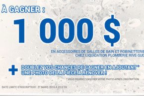 1000$ en accessoires de salles de bains