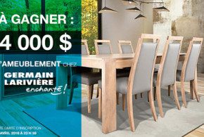 4000$ d’ameublement Germain Larivière