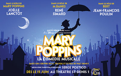 Accès exclusif à la générale de Mary Poppins