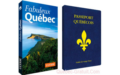 Fabuleux Québec et Passeport québécois