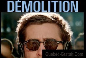 Billets pour l'avant-première du film Démolition
