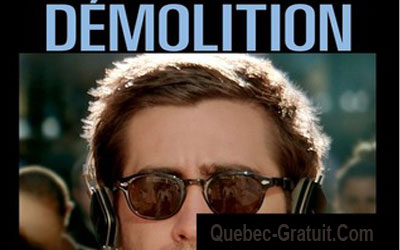 Billets pour l'avant-première du film Démolition