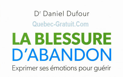 Le livre «La blessure d`abandon» de Dr. Daniel Dufour