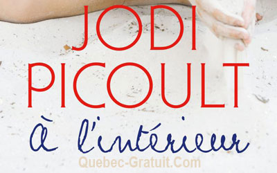 Exemplaire du roman « À l`intérieur » Jodi Picoult
