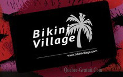 Carte cadeau Bikini Village de 100$