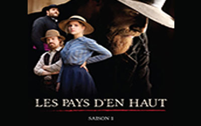 DVD Les Pays d'en haut (Saison 1)