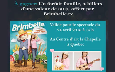 Forfait famille Brimbelle de 80$