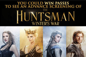 Billets pour l'avant-première de The Huntsman: Winter's War