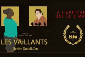 Billets pour le film «Les vaillants»