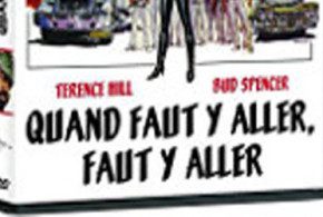 DVD du film Quand faut y aller, faut y aller