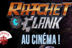 Billets pour voir le film Ratchet & Clank