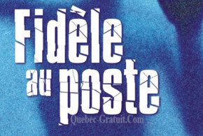 Exemplaire du roman « Fidèle au poste »