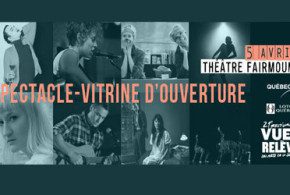 Billets pour le spectacle Vitrine - D'ouverture