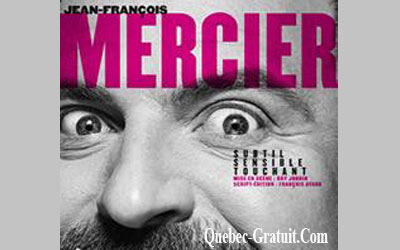 Billets pour le spectacle de Jean-François Mercier