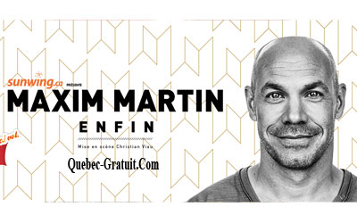 Billets pour l'un des spectacle de Maxim Martin