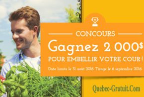 2000$ pour embellir votre cour