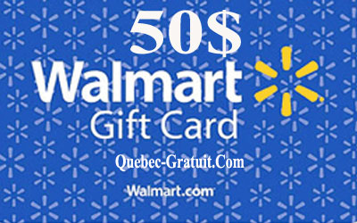 Carte cadeau Walmart de 50$