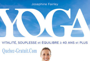 Livre Yoga - Vitalité, souplesse et équilibre à 40 ans et plus