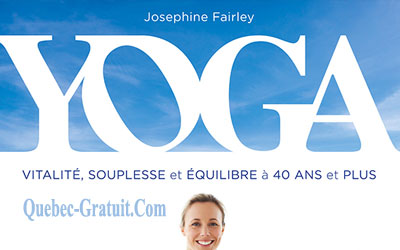 Livre Yoga - Vitalité, souplesse et équilibre à 40 ans et plus