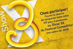 Table VIP SUMMUM Show 3X du Festival ComediHa