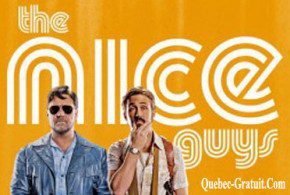 Billets pour la 1ère du film The Nice Guys