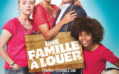 Billets pour la 1ère du film Une famille à louer