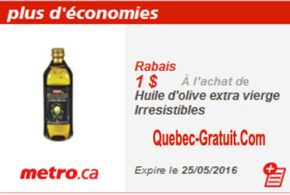 1$ de rabais, Huile d'olive extra vierge Irresistibles