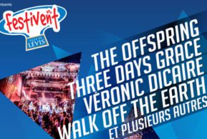 Billets avant-scène pour le Festivent Ville de Lévis
