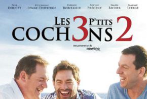 Billets pour la 1ère du film Les 3 p'tits cochons 2