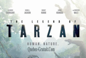 Billets pour l'avant-première du film The legend of Tarzan