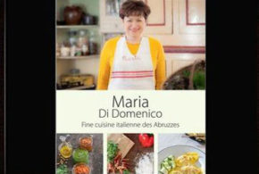 Livre de recettes « Fine cuisine italienne des Abruzzes »