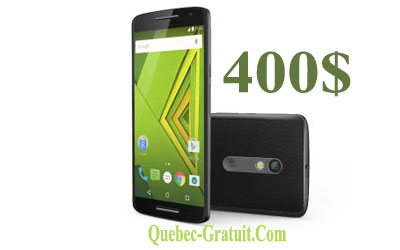 Téléphone Moto X Play de 400$