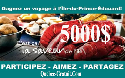 Voyage de 5000 $ à l'Île-du-Prince-Édouard