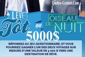 Voyage ou chèque de 5000$