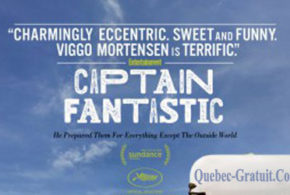 Billets pour la 1ère du film Captain Fantastic
