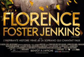 Billets pour la 1ère du film Florence Foster Jenkins