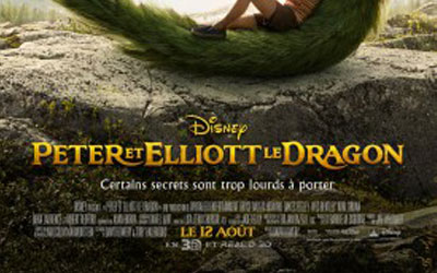Billets pour le film Peter et Elliott le dragon de Disney