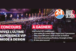 Expérience VIP au Festival Mode & Design Montréal