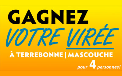 Virée pour 4 à Terrebonne