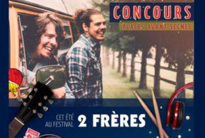 Billets avant-scène pour assister au spectacle de 2 Frères