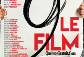 Billets pour la 1ère du film 9 Le film