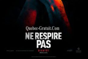 Billets pour la 1ère du film Ne respire pas