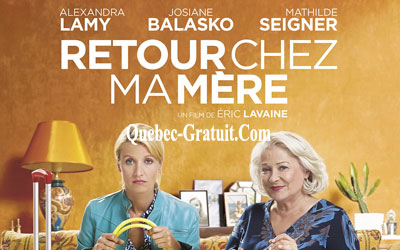 Billets pour la 1ère du film Retour chez ma mère