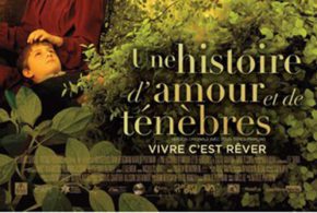 Billets pour le film Une histoire d'amour et de ténèbres