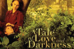 Billets pour voir le film Une histoire d'amour et de ténèbres