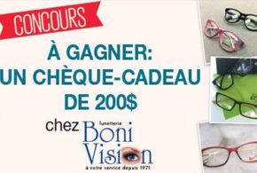 Chèque cadeau de 200$ chez Boni Vision