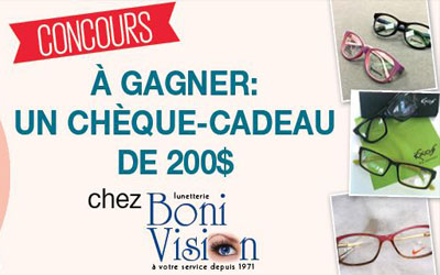 Chèque cadeau de 200$ chez Boni Vision