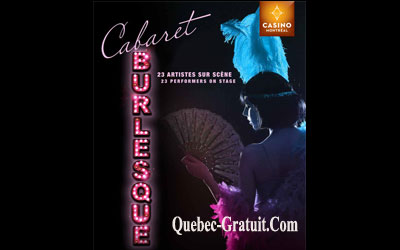 Billets afin de voir Le Cabaret Burlesque