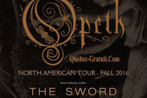 Billets pour assister au spectacle de OPETH avec The Sword