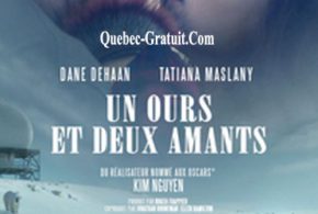 Billets pour la 1ère du film Un ours et deux amants